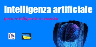 Intelligenza artificiale: poco intelligente e razzista