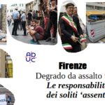 Firenze. Degrado da assalto turisti. Le responsabilità dei soliti ‘assenti’