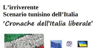 L’irriverente. Scenario tunisino dell’Italia. ‘Cronache dell’Italia liberale’