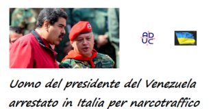 Uomo del presidente del Venezuela arrestato in Italia per narcotraffico ed estradato in Usa