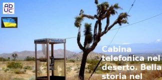 Cabina telefonica nel deserto. Bella storia nel deserto del Mojave/Usa