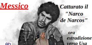 Messico, Catturato il ‘Narco de Narcos’, ora estradizione verso Usa
