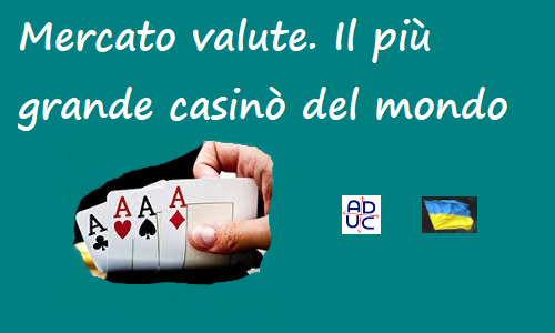 Casinò e mercati valutari