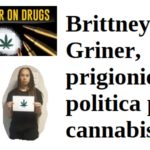 Brittney Griner, prigioniera politica per cannabis