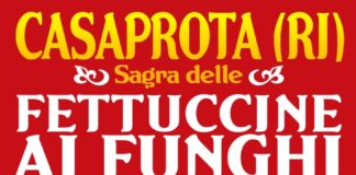 A Casaprota (Rieti) l’estate si festeggia con le fettuccine ai funghi porcini il 12 e 13 agosto Casaprota: fettuccine ai funghi porcini il 12 e 13 agosto
