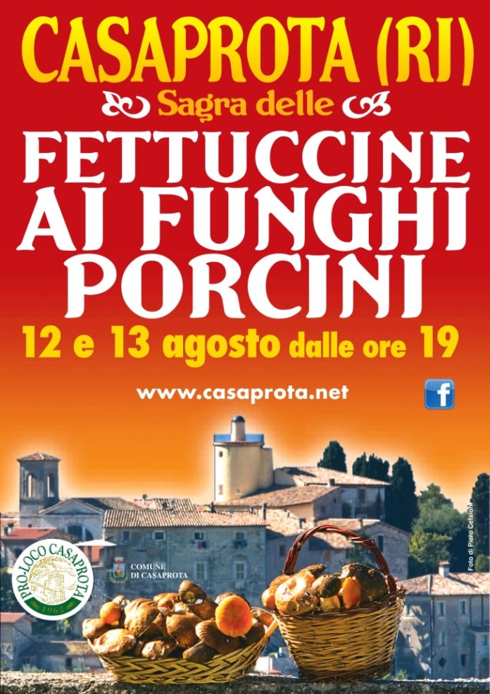 Casaprota: fettuccine ai funghi porcini il 12 e 13 agosto