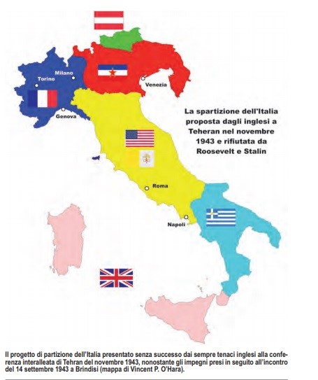 Italia, come si pensava di smembrarla nella Conferenza di Teheran nel 1943