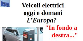 Veicoli elettrici, oggi e domani. Aduc: «L’Europa? ‘In fondo a destra…’» Veicoli elettrici
