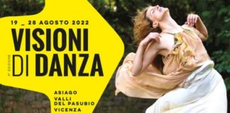 Visioni di danza a Vicenza, dal 19 al 28 agosto visioni di danza