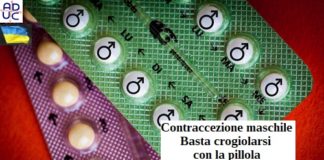 Contraccezione maschile. Basta crogiolarsi con la pillola. Campagna elettorale contraccezione