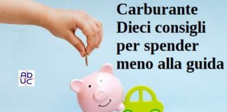 Carburante. Dieci consigli per spender meno alla guida