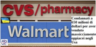 I gruppi Walmart, Walgreens e CVS dovranno pagare 650 milioni di dollari per aver venduto massicciamente oppiacei negli Usa Walmart