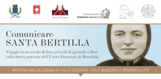 Villa Vescova a Brendola, Caritas Diocesana Vicentina: mostra dal 29 settembre al 20 ottobre per centenario morte santa Maria Bertilla Boscardin A Villa Vescova Brendola: 100 anni morte S. Maria Bertilla Boscardin