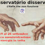 Osservatorio disservizi 19-26 Settembre. L’Italia che non funziona. Pubblica amministrazione ed energia in vetta