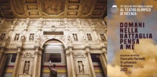 Domani nella battaglia pensa a me, ecco il ciclo di spettacoli del Teatro Olimpico di Vicenza Domani nella battaglia pensa a me