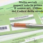 Multe seriali, pagare solo la prima. Il nuovo art. 198bis del Codice della strada