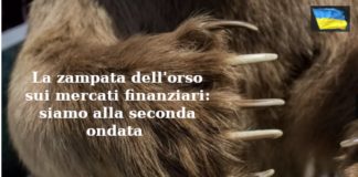 La zampata dell’orso sui mercati finanziari: siamo alla seconda ondata