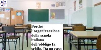Perché l’organizzazione della scuola italiana dell’obbligo fa schifo. Da un caso fiorentino…