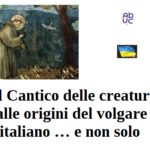 Il Cantico delle creature, Aduc: alle origini del volgare italiano … e non solo