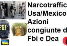 Narcotraffico Usa/Mexico, Aduc: azioni congiunte di Fbi e Dea Narcotraffico dal Messico agli Usa