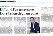 Dalla Pozza diffamato su ViPiù.it da Coviello poi condannato? Lo scrivono ex assessore e giornale che lo “ospita” ma sentenza è di I° grado Dalla Pozza vittima certa su Il Giornale di Vicenza del 20 febbraio 2022
