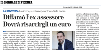 Dalla Pozza diffamato su ViPiù.it da Coviello poi condannato? Lo scrivono ex assessore e giornale che lo “ospita” ma sentenza è di I° grado Dalla Pozza vittima certa su Il Giornale di Vicenza del 20 febbraio 2022