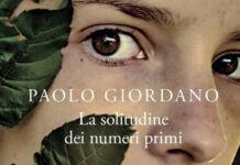 Paolo Giordano, “La solitudine dei numeri primi” – Recensione del libro Paolo Giordano, La solitudine dei numeri primi
