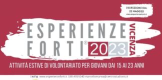 Esperienze forti 2023 col Centro Vicentino di Solidarietà, volontariato estivo per giovani anche in eventi musicali: iscrizioni dal 22 maggio Esperienze forti