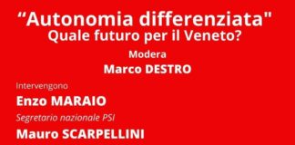 “Autonomia differenziata. Quali vantaggi per il Veneto?”, Maraio (Psi) e Fantò (Psi Vicenza): convegno il 29 giugno a Padova Autonomia differenziata. Quali vantaggi per il Veneto?", Psi Vicenza: convegno a Padova