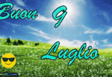 9 luglio: la data di tanti eventi, fatti e scoperte Buon 9 Luglio