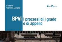 “BPVi. I processi di I grado e di appello”: 2 volumi e 384 pagine su Amazon, sul nostro shop e a breve in libreria BPVi. I processi di I grado e di appello