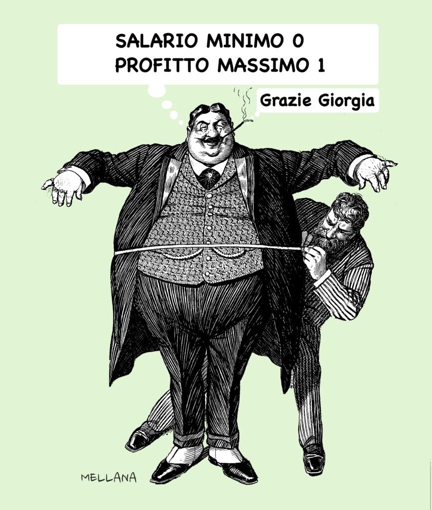 Salario minimo, profitto massimo, by Claudio Mellana
