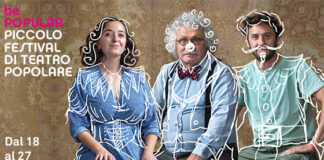 “Be popular”, Festival di teatro popolare a Vicenza da venerdì 18 a domenica 27 agosto: lo organizza StivalaccioTeatro Be popular, Festival di teatro popolare a Vicenza