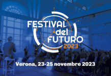 Festival del Futuro a Verona, aspettando il Festival Vicenza