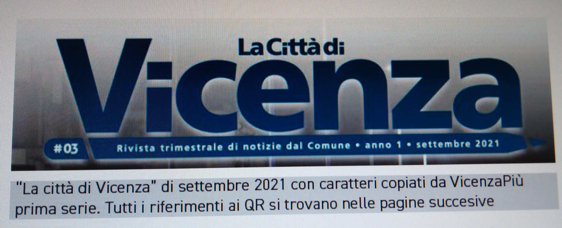 “La città di Vicenza” di settembre 2021 con caratteri copiati da VicenzaPiù