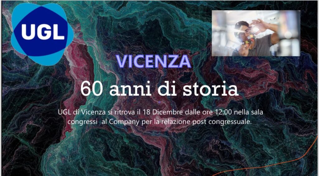UGL Vicenza, 60 anni di storia