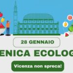 “Vicenza non spreca”: la sensibilizzazione sui temi del cibo al centro della domenica ecologica del 28 gennaio “Vicenza non spreca”: la sensibilizzazione sui temi del cibo al centro della domenica ecologica del 28 gennaio