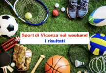 Sport di Vicenza nel weekend – I risultati del 2 e 3 marzo Sport di Vicenza nel Week end, i risultati