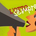 8 marzo, entrano nel vivo gli appuntamenti per la Giornata Internazionale della donna 8 marzo, entrano nel vivo gli appuntamenti per la Giornata Internazionale della donna