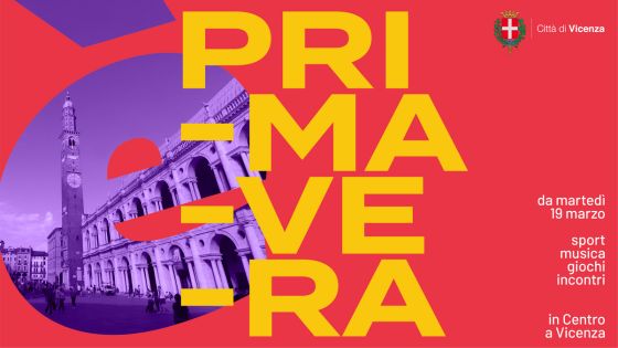 “èPrimavera”, tanti eventi per far vivere il centro storico di Vicenza