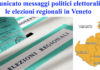 Comunicato preventivo per messaggi politici elettorali relativi alla campagna per le elezioni regionali del Veneto di novembre 2025 Comunicato messaggi politici elettorali per le elezioni regionali del Veneto