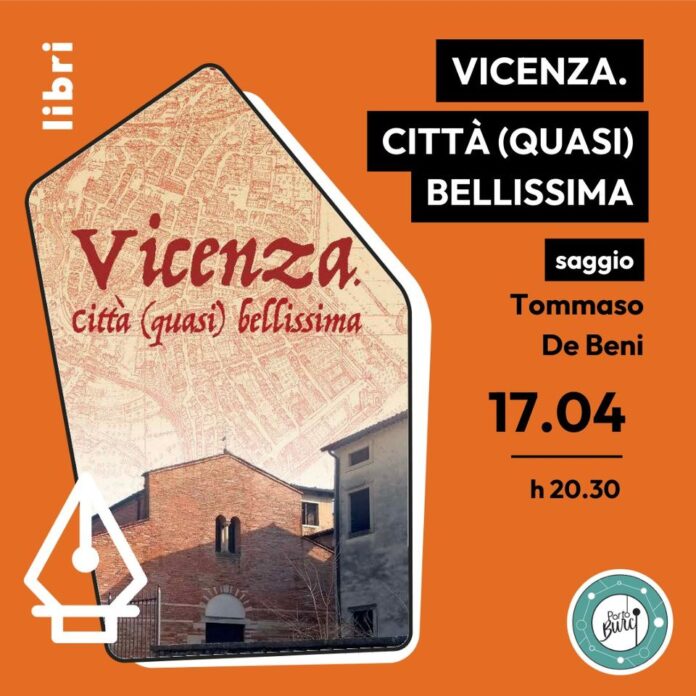 vicenza città quasi bellissima locandina Burci