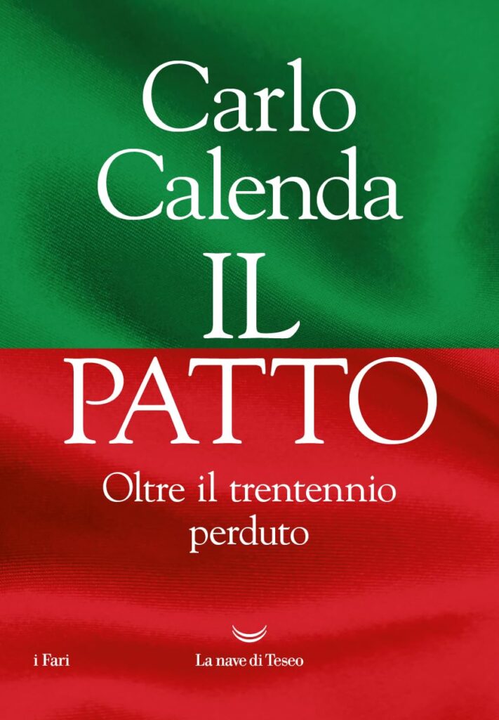 Il patto, di Carlo Calenda