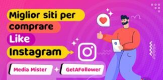 3 Migliori Siti per Comprare Like Instagram (Reali e Sicuri)