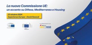 Commissione europea/Eurofocus su Difesa, Mediterraneo e Housing. A Roma appuntamento il 22 ottobre