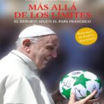 ‘Lo sport secondo Papa Francesco’, Ancelotti firma la prefazione