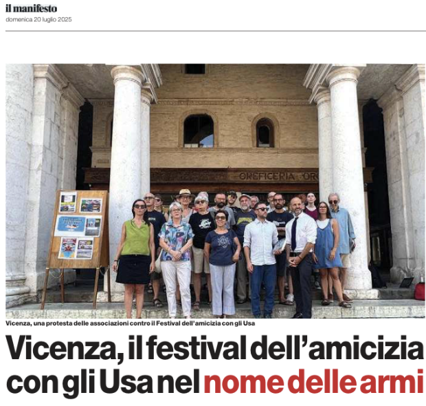 Italia-America Friendship Festival, Vicenza, città della pace dimenticata, la denuncia de Il Manifesto
