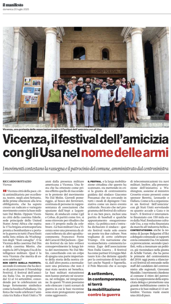 Italia-America Friendship Festival, Vicenza, città della pace dimenticata, la denuncia de Il Manifesto