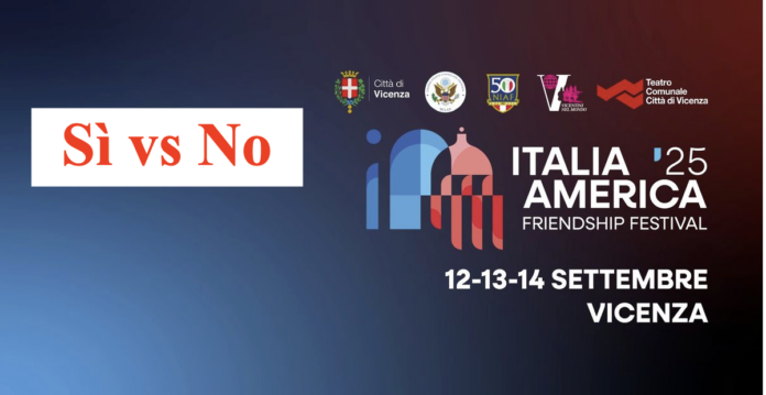 Italia–America Friendship Festival, sì vs no Italia–America Friendship Festival, sì vs no