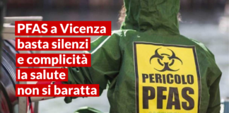 Pfas sotto Tav Vicenza, dopo warning ViPiu.it PRC accusa: “Basta nascondere e minimizzare, ne va della salute dei cittadini” Pfas a Vicenza, denuncia rifondazione